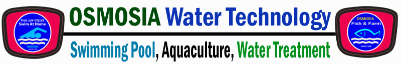 Osmosia, OSMOSIA Water Technology, OSMOSIA Water, OSMOSIA Water Technology in Bangladesh, OSMOSIA Aquaculture Water Technology in Bangladesh, OSMOSIA Aquaculture Product, OSMOSIA Aquaculture Products, OSMOSIA Swimming Pool, OSMOSIA Swimming Pools, Swimming Pools Equipment in Bangladesh, Swimming Pools Supplier in Bangladesh, Swimming Pool Sale Bangladesh, Water Technology, Jet Aerator Sale in Bangladesh, Paddle Wheel Aerator Sale in Bangladesh, Push Wave Aerator Sale in Bangladesh